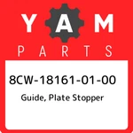 8cw-18161-01-00 Yamaha Guide, Plate Stopper 8cw181610100, New Genuine Oem Part. Fixed Price $70.90.