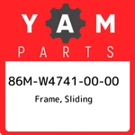 86m-w4741-00-00 Yamaha Frame, Sliding 86mw47410000, New Genuine Oem Part. Fixed Price $536.14.